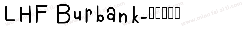 LHF Burbank字体转换